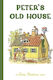 Peter's Old House Elsa Beskow