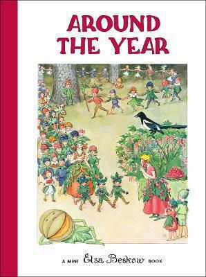 Around The Year Elsa Beskow Around The Year Elsa Beskow