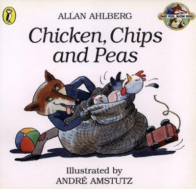 Chicken Chips And Peas Allan Ahlberg Chicken Chips And Peas Allan Ahlberg