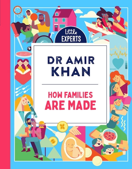 How Families Are Made Little Experts Dr Amir Khan