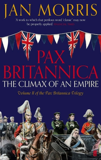 Pax Britannica Jan Morris