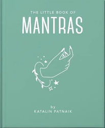 The Little Book Of Mantras Invocations For Self-esteem Health And Happiness Hippo Oh