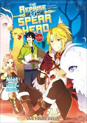 The Reprise Of The Spear Hero Volume 01 The Manga Companion Aneko Yusagi Incorporated
