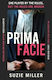 Prima Facie Based On The Award-winning Play Starring Jodie Comer Suzie Miller Heinemann