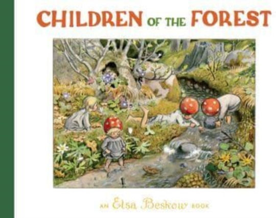 Children Of The Forest Elsa Beskow