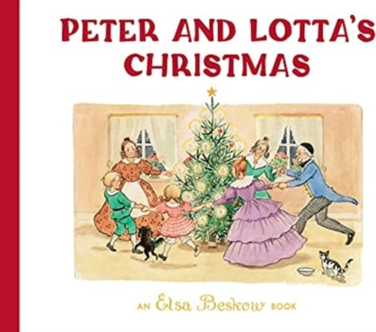 Peter And Lotta's Christmas Elsa Beskow
