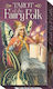 Tarot of the Fairy Folk Rachel Paul