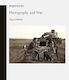Photography And War Pippa Oldfield