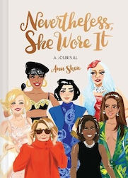 Nevertheless She Wore It A Journal Ann Shen