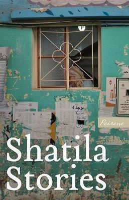 Shatila Stories Shatila Stories