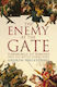 The Enemy At The Gate Habsburgs Ottomans And The Battle For Europe Andrew Wheatcroft