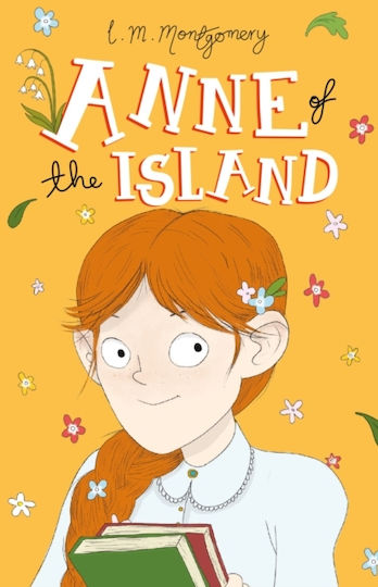 Anne Of The Island L M Montgomery Anne Of The Island L M Montgomery