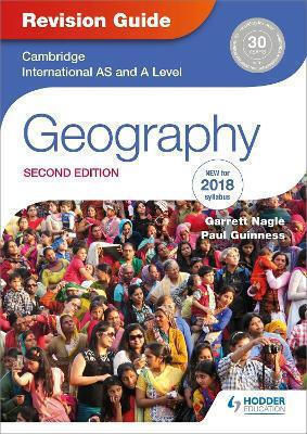 Cambridge International As/a Level Geography Revision Guide 2nd Edition Paul Guinness Hodder Education