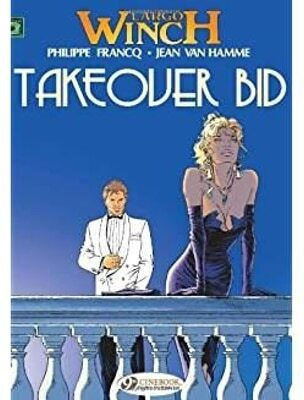 Largo Winch 2 Takeover Bid Jean Van Hamme, Vol. 2