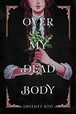 Over My Dead Body Sweeney Boo Comics