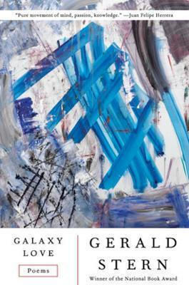 Galaxy Love Poems Gerald Stern 1129