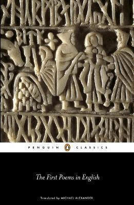The First Poems In English Michael Alexander