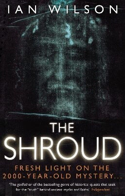 The Shroud Fresh Light On The 2000 Year Old Mystery Ian Wilson Bantam Books Transworld Publishers A Division Of The Random House Group The Shroud Fresh Light On The 2000 Year Old Mystery Ian Wilson Bantam Books Transworld Publishers A Division Of The Random House Group
