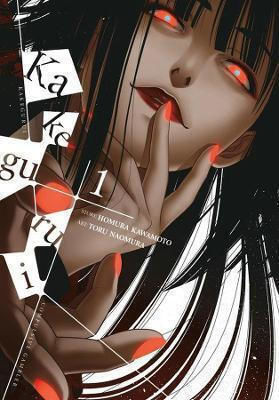 Kakegurui Compulsive Gambler Vol 1 Homura Kawamoto, MR