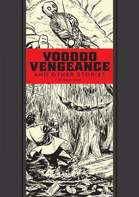Voodoo Vengeance And Other Stories Al Feldstein 0109