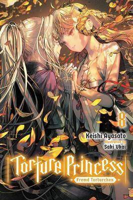 Torture Princess Fremd Torturchen Vol 8 Light Novel Keishi Ayasato Vol. 8