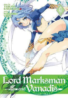 Lord Marksman And Vanadis Vol 9 Tsukasa Kawaguchi Llc