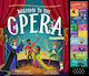 Bine ați venit la operă: Descoperiți lumea încântătoare a operei cu Flautul fermecat de Mozart Carolyn Sloan Workman Children's 0213