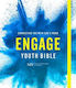 Engage: The Niv Youth Bible - Connecting You With God's Word The Good Book Company Hodder & Stoughton 2020 Gebundene Ausgabe