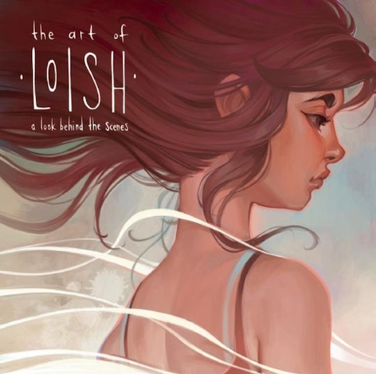 The Art Of Loish: A Look Behind The Scenes Lois Van Baarle 3dtotal Publishing Ltd