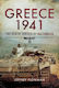 Greece 1941 The Death Throes Of Blitzkreig Jeffrey Plowman