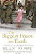 The Biggest Prison On Earth A History Of Gaza And The Occupied Territories Ilan Pappe 0701