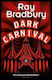 Dark Carnival Ray Bradbury