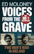 Voices From The Grave Two Men's War In Ireland Ed Moloney