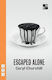 Escaped Alone Caryl Churchill