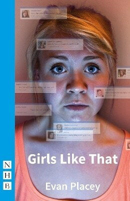 Girls Like That Evan Placey