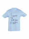 Παιδικό T-shirt Κοντομάνικο Sky Blue I Came To Brake Hearts