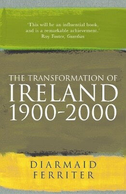 The Transformation Of Ireland The Transformation Of Ireland