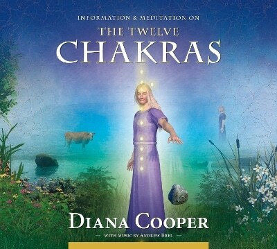 The Twelve Chakras Diana Cooper Ltd The Twelve Chakras Diana Cooper Ltd