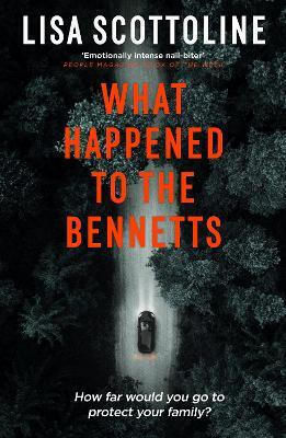 What Happened to the Bennetts Lisa Scottoline What Happened to the Bennetts Lisa Scottoline