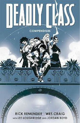 Deadly Class Compendium Rick Remender