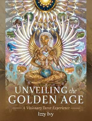 Unveiling The Golden Age A Visionary Tarot Experience Deluxe Tarot Set Izzy Ivy