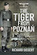 The Tiger From Pozna Richard Siegert