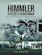 Himmler Hitler's Henchman Rare Photographs From Wartime Archives Ian Baxter