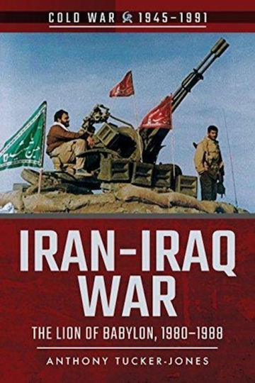 Iran-iraq War The Lion Of Babylon Iran-iraq War The Lion Of Babylon