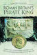 Roman Britain's Pirate King Carausius Constantius Chlorus And The Fourth Roman Invasion Of Britain Simon Elliott