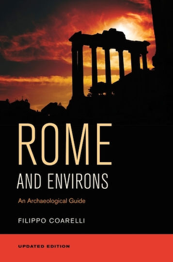 Rome And Environs An Archaeological Guide Filippo Coarelli 0510