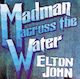 Tbd Madman Across Water Vinyl