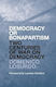 Democracy Or Bonapartism Two Centuries Of War On Democracy Domenico Losurdo 0702