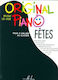 Original Piano Fetes