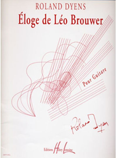 Dyens Roland Eloge De Leo Brouwer Dyens Roland Eloge De Leo Brouwer